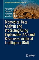 eBook (pdf) Biomedical Data Analysis and Processing Using Explainable (XAI) and Responsive Artificial Intelligence (RAI) de 