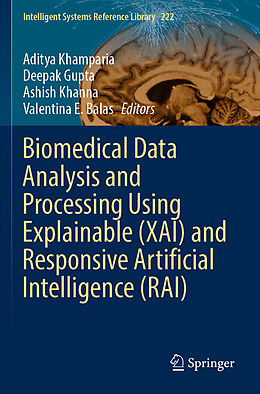 Couverture cartonnée Biomedical Data Analysis and Processing Using Explainable (XAI) and Responsive Artificial Intelligence (RAI) de 