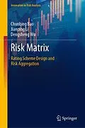 E-Book (pdf) Risk Matrix von Chunbing Bao, Jianping Li, Dengsheng Wu