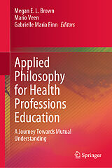 E-Book (pdf) Applied Philosophy for Health Professions Education von 