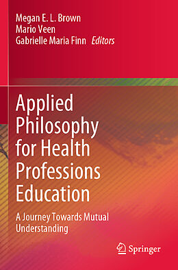 Couverture cartonnée Applied Philosophy for Health Professions Education de 