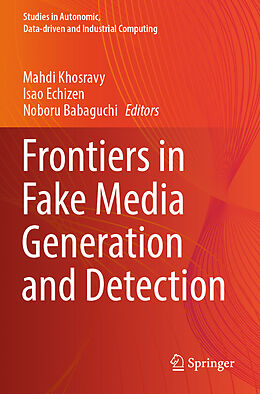 Couverture cartonnée Frontiers in Fake Media Generation and Detection de 