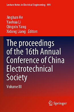 Couverture cartonnée The proceedings of the 16th Annual Conference of China Electrotechnical Society de 