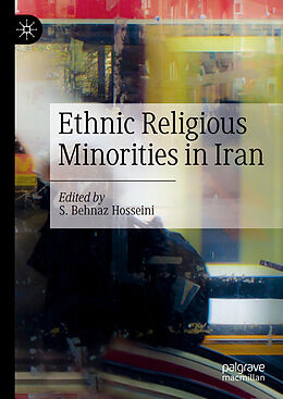 Fester Einband Ethnic Religious Minorities in Iran von 