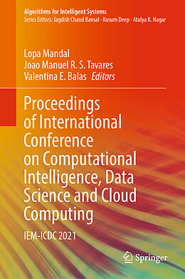 Livre Relié Proceedings of International Conference on Computational Intelligence, Data Science and Cloud Computing de 