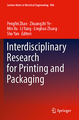 Couverture cartonnée Interdisciplinary Research for Printing and Packaging de 