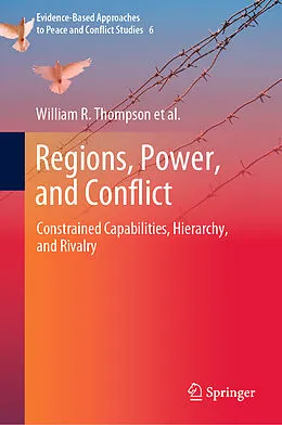 E-Book (pdf) Regions, Power, and Conflict von William R. Thompson, Rachel van Nostrand, Leila Zakhirova