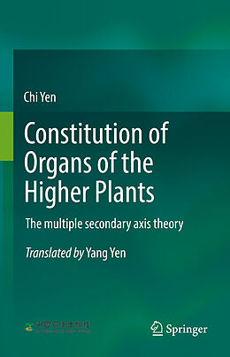 Fester Einband Constitution of Organs of the Higher Plants von Chi Yen