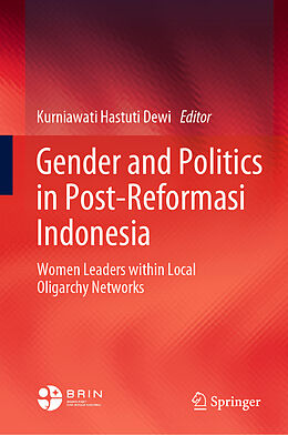 Livre Relié Gender and Politics in Post-Reformasi Indonesia de 