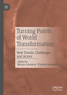 Livre Relié Turning Points of World Transformation de 