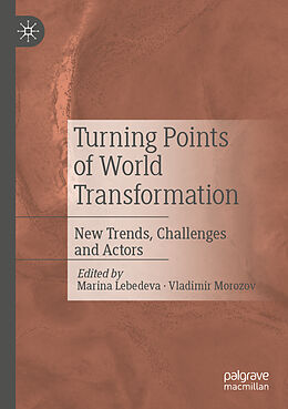 Couverture cartonnée Turning Points of World Transformation de 