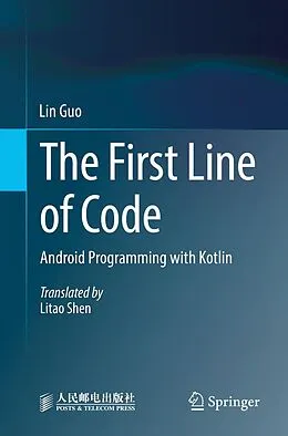 E-Book (pdf) The First Line of Code von Lin Guo