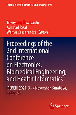 Couverture cartonnée Proceedings of the 2nd International Conference on Electronics, Biomedical Engineering, and Health Informatics de 