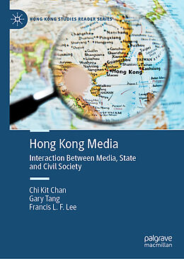 Livre Relié Hong Kong Media de Chi Kit Chan, Francis L. F. Lee, Gary Tang