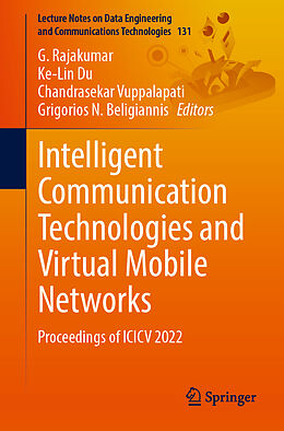 Couverture cartonnée Intelligent Communication Technologies and Virtual Mobile Networks de 