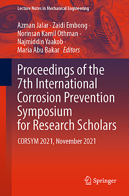 Couverture cartonnée Proceedings of the 7th International Corrosion Prevention Symposium for Research Scholars de 