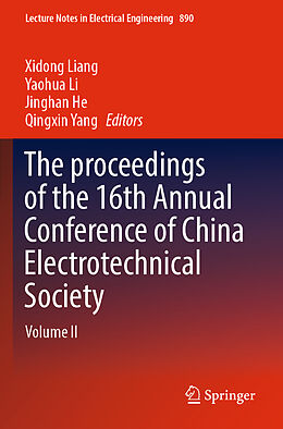 Couverture cartonnée The proceedings of the 16th Annual Conference of China Electrotechnical Society de 