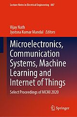 eBook (pdf) Microelectronics, Communication Systems, Machine Learning and Internet of Things de 