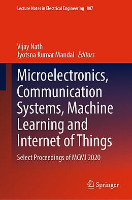 eBook (pdf) Microelectronics, Communication Systems, Machine Learning and Internet of Things de 