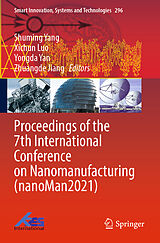 Couverture cartonnée Proceedings of the 7th International Conference on Nanomanufacturing (nanoMan2021) de 