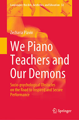Livre Relié We Piano Teachers and Our Demons de Zecharia Plavin