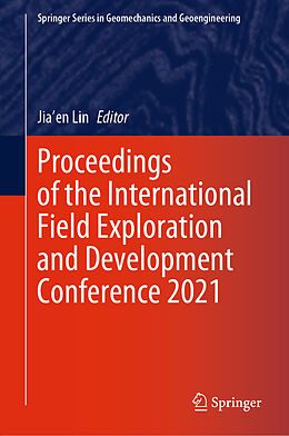 Livre Relié Proceedings of the International Field Exploration and Development Conference 2021 de 