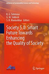 eBook (pdf) Society 5.0: Smart Future Towards Enhancing the Quality of Society de 