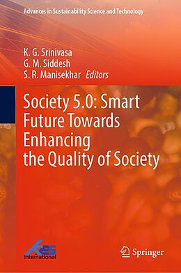 eBook (pdf) Society 5.0: Smart Future Towards Enhancing the Quality of Society de 