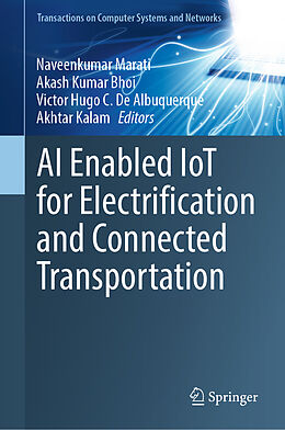 Livre Relié AI Enabled IoT for Electrification and Connected Transportation de 