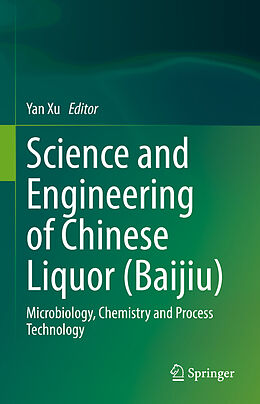 Livre Relié Science and Engineering of Chinese Liquor (Baijiu) de 