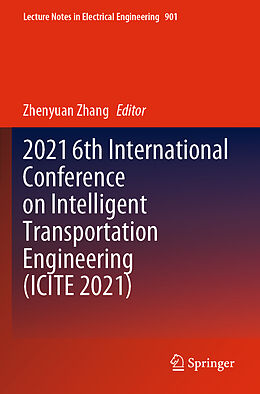 Kartonierter Einband 2021 6th International Conference on Intelligent Transportation Engineering (ICITE 2021), 2 Teile von 