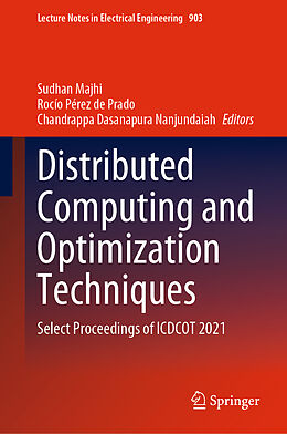 Livre Relié Distributed Computing and Optimization Techniques de 