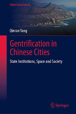 Livre Relié Gentrification in Chinese Cities de Qinran Yang