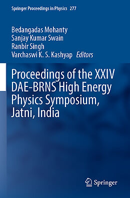 Couverture cartonnée Proceedings of the XXIV DAE-BRNS High Energy Physics Symposium, Jatni, India de 