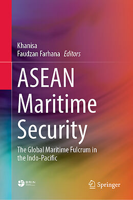 Livre Relié ASEAN Maritime Security de 