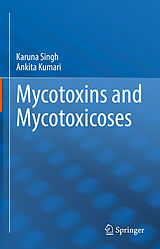 eBook (pdf) Mycotoxins and Mycotoxicoses de Karuna Singh, Ankita Kumari