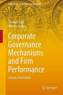 E-Book (pdf) Corporate Governance Mechanisms and Firm Performance von Shveta Singh, Monika Singla