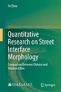 E-Book (pdf) Quantitative Research on Street Interface Morphology von Yu Zhou