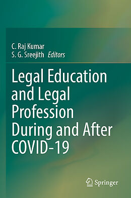 Kartonierter Einband Legal Education and Legal Profession During and After COVID-19 von 