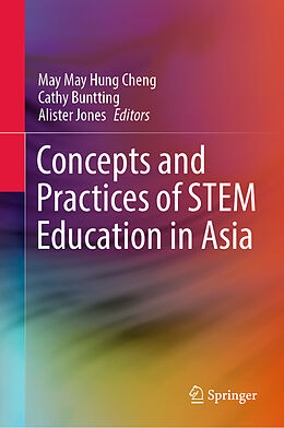 Livre Relié Concepts and Practices of STEM Education in Asia de 