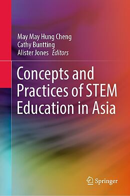 E-Book (pdf) Concepts and Practices of STEM Education in Asia von 