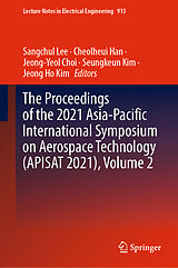 E-Book (pdf) The Proceedings of the 2021 Asia-Pacific International Symposium on Aerospace Technology (APISAT 2021), Volume 2 von 