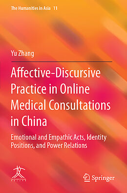 Kartonierter Einband Affective-Discursive Practice in Online Medical Consultations in China von Yu Zhang