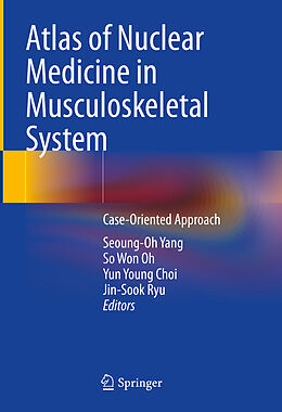 Livre Relié Atlas of Nuclear Medicine in Musculoskeletal System de 