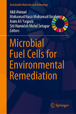 Livre Relié Microbial Fuel Cells for Environmental Remediation de 