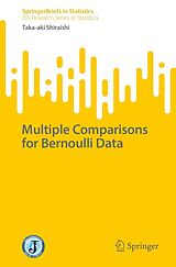 eBook (pdf) Multiple Comparisons for Bernoulli Data de Taka-Aki Shiraishi