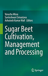 eBook (pdf) Sugar Beet Cultivation, Management and Processing de 