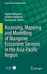 eBook (pdf) Assessing, Mapping and Modelling of Mangrove Ecosystem Services in the Asia-Pacific Region de 