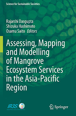 Couverture cartonnée Assessing, Mapping and Modelling of Mangrove Ecosystem Services in the Asia-Pacific Region de 