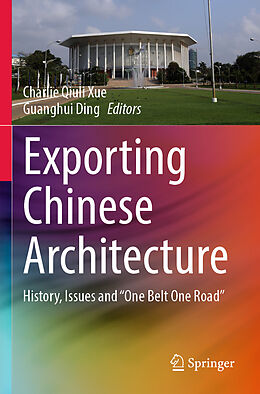 Couverture cartonnée Exporting Chinese Architecture de 